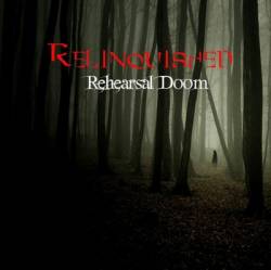 Relinquished (AUT) : Rehearsal Doom EP
